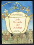Andersen, Hans Christian (& Gennady Spirin illustraties) - Little mermaids and ugly ducklings / favorite fairy tailes by Andersen