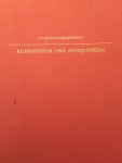 Eugen von Philippovich - Kuriositaten und Antiquitaten