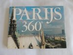 Blondin, A. Antoine (tekst), A. Attilio Boccazzi-Varotto (photo's) - Parijs 360? (Paris 360? Parigi 360?)