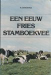 Strikwerda, R. - Een eeuw Fries stamboekvee.