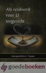 Vogelaar (samensteller), L. - Als reukwerk voor U toegericht *nieuw* --- Twintig gebeden en overdenkingen door Georg Joachim Zollikoffer voor de huisgodsdienstoefening