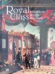 Speet, Ben - Royal Class: koninklijk reizen per trein