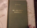 Teelinck W. - De politieke christen