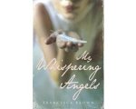 Francesca Brown - My Whispering Angels