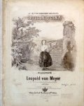 Meyer, Leopold von: - Grillen-Polka für das Pianoforte. 130s. Werk Meyer, Leopold von: - Grillen-Polka für das Pianoforte. 130s. Werk