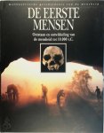 Göran Burenhult 19199, Jan Huisenga 30923, E. Berglund - De eerste mensen Ontstaan en ontwikkeling van de mensheid tot 10.000 v.C.