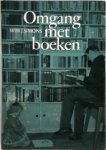 Wim J. Simons - Omgang met boeken over schrijvers en lezers, uitgevers en boekverkopers, bibliofielen en bibliomanen, boekenliefhebbers en boekenheidenen en al het andere dat het noodlot uitmaakt van wat tussen franse titel en colophon te lezen is Wim J. Simons - Omgang met boeken over schrijvers en lezers, uitgevers en boekverkopers, bibliofielen en bibliomanen, boekenliefhebbers en boekenheidenen en al het andere dat het noodlot uitmaakt van wat tussen franse titel en colophon te lezen is
