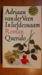 Veen Adriaan van der - In liefdesnaam