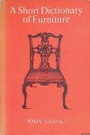 Gloag, John - A Short Dictionary of Furniture Gloag, John - A Short Dictionary of Furniture