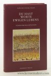 Balthasar, Hans Urs Von. - Du hast Worte ewigen Lebens. Schriftbetrachtungen.