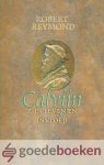 Reymond, Robert - Calvijn *nieuw* nu van  15,20 voor --- Zijn leven en invloed