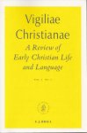 Boeft, J. den / Broek, R. van den / Klijn, A.F.J. / Quispel, G. / Winden, J.C.M. van [editors] - Vigiliae Christianae. A Review of Early Christian Life and Language Vol. L(1996)1-4
