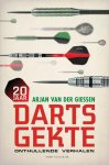 Arjan van der Giessen - 20 jaar dartsgekte