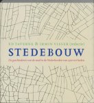 E. Taverne, I. Visser - Stedebouw De geschiedenis van de stad in de Nederlanden van 1500 tot heden