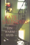 Saunders,Kate - EEn warm huis