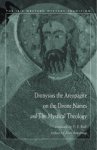 Rolt, C.E.; Armstrong, Allan - Dionysius the Areopagite on the Divine Names and The Mystical Theology.
