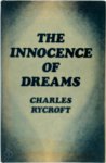 Charles Rycroft - The Innocence of Dreams