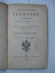 Bethune-de Villers, Baron Jean - La litterature flamande en Belgique durant la période 1877-1886. Bethune-de Villers, Baron Jean - La litterature flamande en Belgique durant la période 1877-1886.