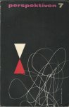 Laughlin, James (hoofdredacteur) & Ronald Freelander (plaatsvervangend hoofdredacteur); Fritz Arnold & Walter Hasenclever (Duitse uitgave); Irwin Erdman (gastredacteur) - Perspektiven [Literatur - Kunst - Musik]. Heft 7, voorjaar 1954.