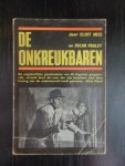 Eliot Ness/Oscar Fraley - De Onkreukbaren