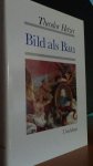 Hetzer, Theodor - Bild als Bau. Elemente der Bildgestaltung  von Giotto bis Tiepolo. Band 4 der Werke.