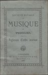 Frere, - Soci t  Royale de Musique de Tongres, Reglement d'ordre interieur.