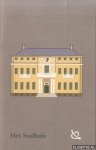 Diverse auteurs - Het stadhuis