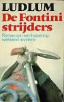 Ludlum, Robert - De Fontini strijders