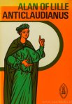 ALANUS OF LILLE, ALANUS VAN RIJSEL - Anticlaudianus or the good and perfect man. Translation and commentary by J.J. Sheridan.