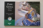 Carandell, Josep M.; Vivas, Pere - Park Guell   Utopia van Gaudi