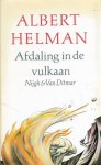Helman, A. - Afdaling in de vulkaan