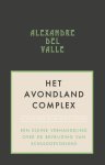 Alexandre Del Valle - Het avondlandcomplex