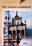 Vos, Rik & Fred Leeman - Het nieuwe ornament: gids voor de renaissance-architectuur en -decoratie in Nederland in de 16de eeuw