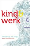 Wilma van Hoeflaken - Kind & werk