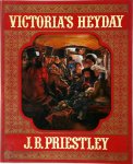 J.B. Priestley 212101 - Victoria's Heyday