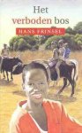 Frinsel, Hans - Het verboden bos Frinsel, Hans - Het verboden bos