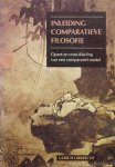 LIBBRECHT, U. - Inleiding comparatieve filosofie. Opzet en ontwikkeling van een comparatief model.