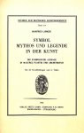 Lurker, Manfred - Symbol Mythos und Legende in der Kunst