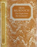 MURDOCH, Iris - The Flight from the Enchanter. [Collected Edition].