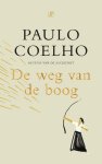 Paulo Coelho - De weg van de boog