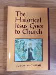 Arthur J. Dewey, Roy W. Hoover, Stephen J. Patterson, Lane C. McGaughy - The Historical Jesus Goes to Church