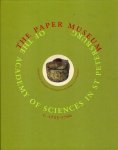 Kistemaker, Renée E., N.P. Kopaneva, D.J. Meijers, G.V. Vilinbakhov (eds.) - The paper museum of the Academy of Sciences in St. Petersburg, c. 1725-1760 : introduction and interpretation.
