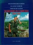 Schoonoord, D.C.L. - Koninklijke Marine in actie voor de Verenigde Naties: Mariniers in Cambodia 1992-1993