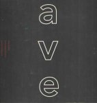 Albers, Rommy e.a. (red.) - AVE: Internationaal Audiovisueel Experimenteel Festival