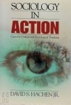 David S. Hachen - Sociology in Action