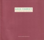 FUCHS, R.H./ STRUYCKEN, P/ JOSEPHUS JITTA, M - Kees Verwey van de edele en vrije schilderkunst