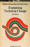 Jon Elster - Explaining Technical Change