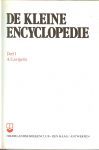 Frans van Gelderen - De kleine Encyclopedie .. Deel I .. A - Lavigerie het is een naslag werk met een speciale formule, het is een algemene encyclopedie met 16000, trefwoorden en veel foto's