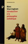 SHERRINGHAM, M. - Introduction à la philosophie esthétique.