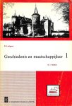 Markus, W.J. - Geschiedenis en maatschappijleer. Deel 1.